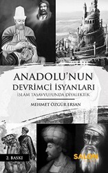 Anadolu`nun Devrimci İsyanları - 1
