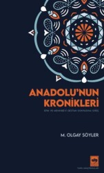 Anadolu`nun Kronikleri - Ötüken Neşriyat