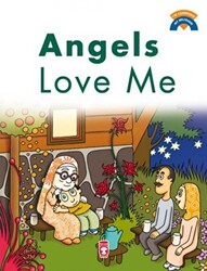 Angels Love Me - Melekler Beni Seviyor İngilizce - 1