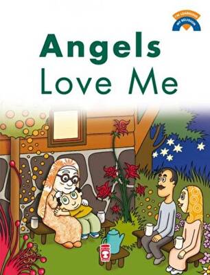 Angels Love Me - Melekler Beni Seviyor İngilizce - 1