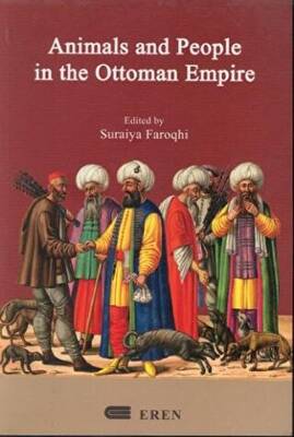 Animals And People İn The Ottoman Empire - 1