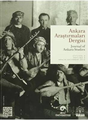 Ankara Araştırmaları Dergisi Cilt: 3 Sayı: 2 - Journal of Ankara Studies - 1
