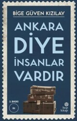 Ankara Diye İnsanlar Vardır - Hep Kitap