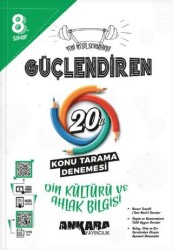 Ankara Yayıncılık 8.⁠ ⁠Sınıf Güçlendiren Din Kültürü ve Ahlak Bilgisi 20`li Konu Tarama Denemesi - 1