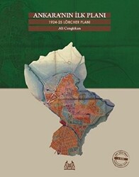 Ankara’nın İlk Planı 1924-25 Lörcher Planı - 1