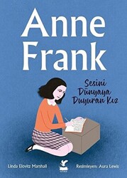 Anne Frank - Sesini Dünyaya Duyuran Kız - 1