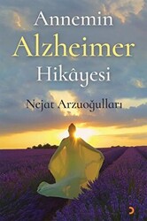 Annemin Alzheimer Hikayesi - 1