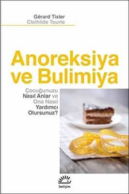 Anoreksiya ve Bulimiya - 1