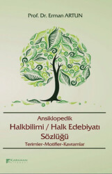 Ansiklopedik Halkbilimi - Halk Edebiyatı Sözlüğü - 1