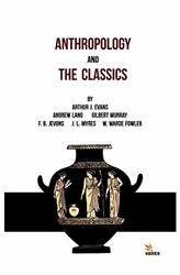 Anthropology And The Classics - 1