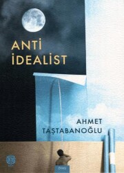 Anti İdealist - Mask Yayınları