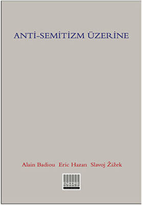 Anti-Semitizm Üzerine - 1