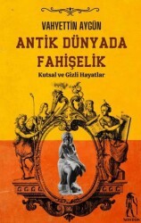 Antik Dünyada Fahişelik - Nostos Yayınları