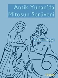 Antik Yunan’da Mitosun Serüveni - 1