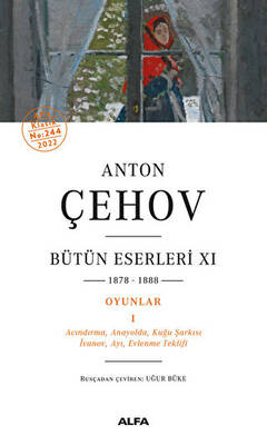 Anton Çehov Bütün Eserleri 11 - 1878-1888 - 1