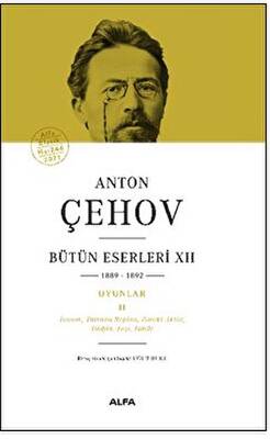 Anton Çehov Bütün Eserleri XII 1889-1892 - 1