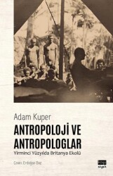 Antropoloji ve Antropologlar - 1