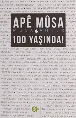 Ape Musa 100 Yaşında! - 1
