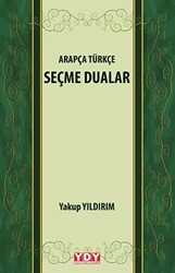 Arapça Türkçe Seçme Dualar - 1