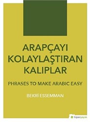 Arapçayı Kolaylaştıran Kalıplar - Phrases To Make Arabic Easy - 1