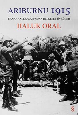 Arıburnu 1915 - Çanakkale Savaşı’ndan Belgesel Öyküler - 1