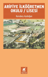 Arifiye İlköğretmen Okulu - Lisesi - Ayrıntı Yayınları