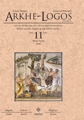 Arkhe - Logos Dergisi Sayı: 11 Bahar 2021 - 1