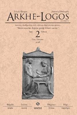Arkhe - Logos Felsefe Dergisi Sayı: 2 Güz 2016 - 1