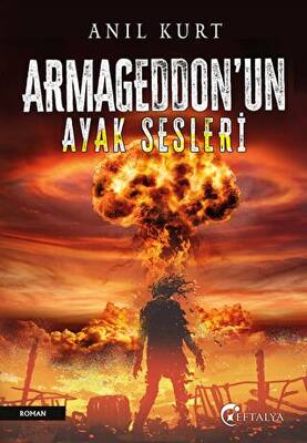 Armageddon’un Ayak Sesleri - 1