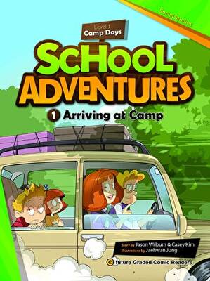 Arriving at Camp +CD School Adventures 1 - 1