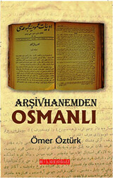 Arşivhanemden Osmanlı - 1