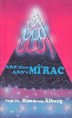 Arz`dan Arşa`a - Mirac 2 - 1