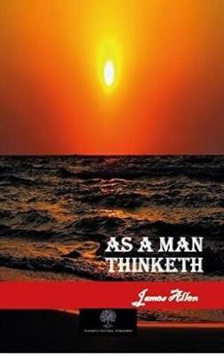 As a Man Thinketh - 1