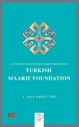 As an Element Of Soft Power in Turkish Foreign Policy: Turkish Maarif Foundation - 1