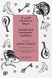 Asabi Kız Sabiha - 1