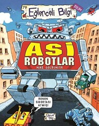 Asi Robotlar - 1