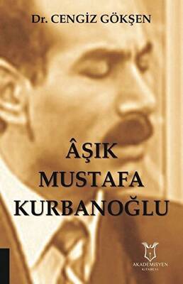 Aşık Mustafa Kurbanoğlu - 1