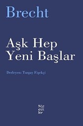 Aşk Hep Yeni Başlar - Sözcükler Yayınları