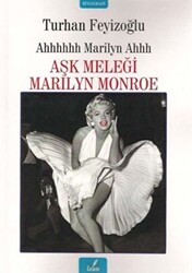 Aşk Meleği Marilyn Monroe - 1