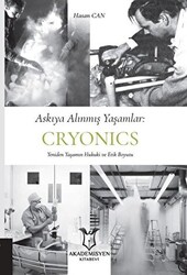Askıya Alınmış Yaşamlar: Cryonics - 1
