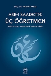 Asr-ı Saadette Üç Öğretmen - Nida Yayıncılık