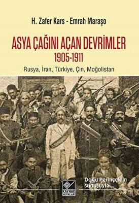 Asya Çağını Açan Devrimler 1095-1911 - 1