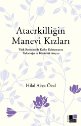 Ataerkilliğin Manevi Kızları - Kesit Yayınları