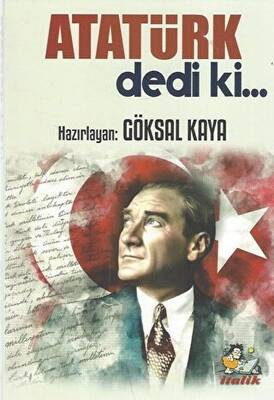 Atatürk Dedi ki… - 1