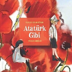 Atatürk Gibi - 1