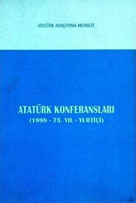 Atatürk Konferansları 1998 - 75. Yıl - Yurtiçi - 1