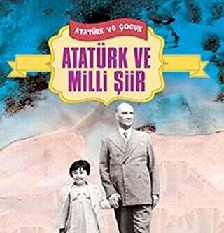 Atatürk ve Milli Şiir - 1