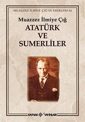 Atatürk ve Sumerliler - 1