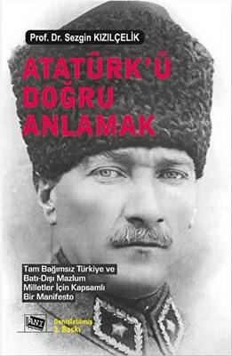 Atatürk’ü Doğru Anlamak - 1