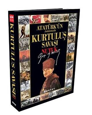 Atatürk’ün Anlatımıyla Kurtuluş Savaşı - Nutuk - 1